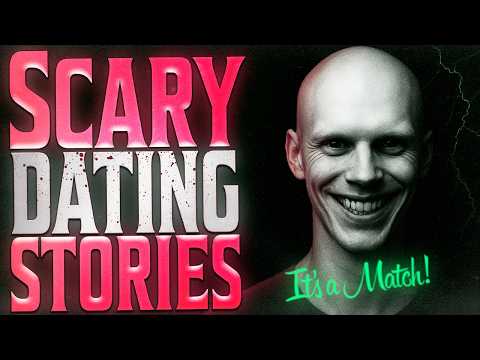 17 True Scary Online DATING Horror Stories