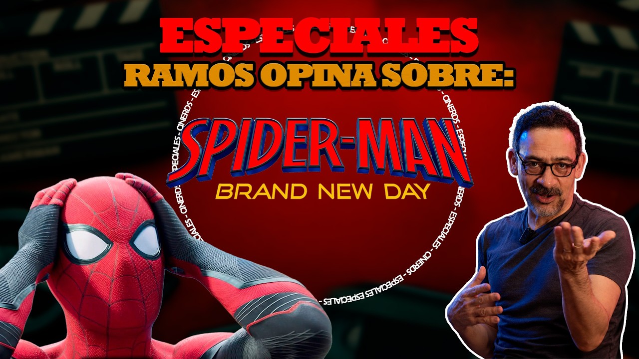 HUMBERTO RAMOS, EXPERTO EN SPIDERMAN, NOS DICE SI SPIDERMAN BRAND NEW DAY ES BUENA