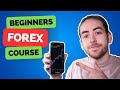 Forex Trading For Beginners FULL COURSE