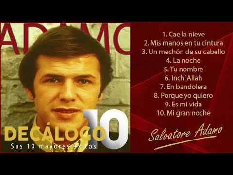 Adamo - Sus 10 Mayores Éxitos (Colección "Decálogo")