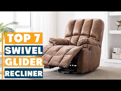 7 Best Swivel Glider Recliners for Ultimate Comfort (Buying Guide)