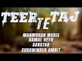Teer Te Taj Manmohan Waris Kamal Heer Sangtar Original