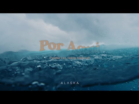 Cynthia Luz, Dalsin - Por Aqui