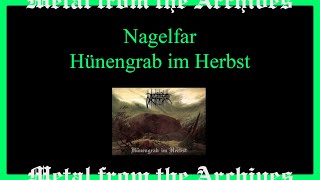 Cult Black Metal: Nagelfar 🇩🇪 ~ Hünengrab im Herbst ~ 1997 ~ MFTA #blackmetal