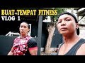 Vlog 1 / Beli alat fitness murah / OTAN GJ FITNESS CENTER