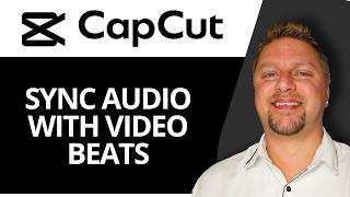 How to Sync Audio with Video Beats | CapCut Tutorial 2026