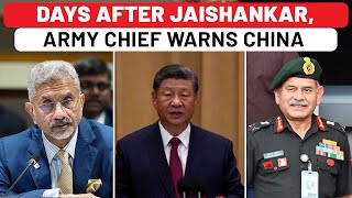 Indian Army Chief's Clear Warning To China, Days After Jaishankar's Message At UNGA | Ladakh | LAC