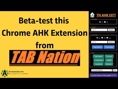 Easily access AHK Resources with TABNation's AHK Chrome Extension 😲