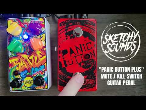 Sketchy Sounds Panic Button Plus Mute / Kill Switch Guitar Pedal image 4