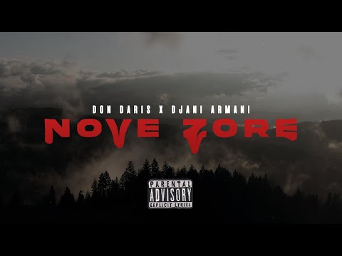 DON DARIS - NOVE ZORE (FEAT. DJANI ARMANI)