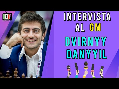 Intervista al GM Danyyil Dvirnyy