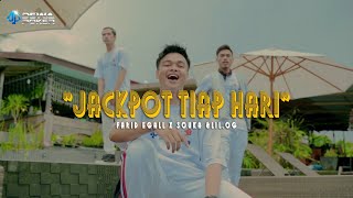Download lagu FARID EGALL X LIL.OG & OUKA - JACKPOT TIAP HARI (Dewa Poker) |  MUSIC VIDEO mp3