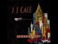 J J Cale No Time 