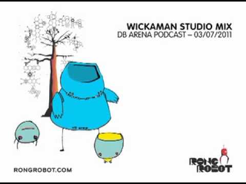 Wickaman Mix for DNB Arena (35 minutes)