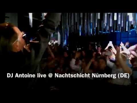 DJ Antoine LIVE @ Nachtschicht, Nürnberg (Germany) | SAT 18.04.15