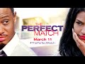 The Perfect Match - Trailer