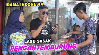 Download lagu LAGU SASAK - PENGANTEN BURUNG - VERSI IRAMA INDONESIA VOC.DIRGHA NIA X RIAN MODJOE. mp3