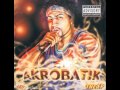 akrobatik - u got it