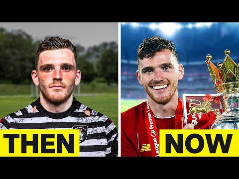 The Insane story of ANDY ROBERTSON from Scottish rejection to the BEST Leftback in the WORLD!