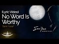 Sami Yusuf - No Word Is Worthy 