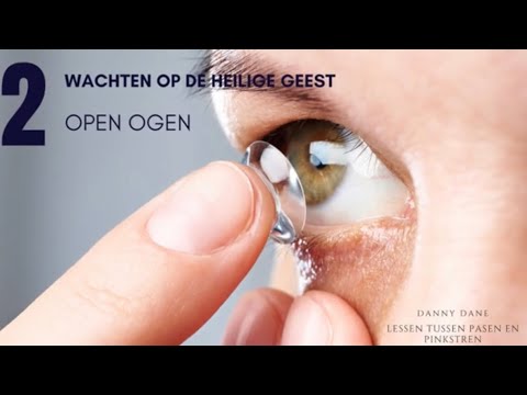 Wachten op de Heilige Geest | 2 | Open ogen