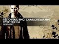 Tiësto featuring Charlotte Martin - Sweet Things ...