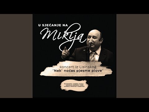 Kome ćemo noćas svirati (Live)