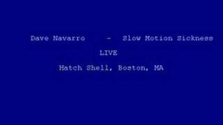 Dave navarro - Slow motion Sickness - live - parte final