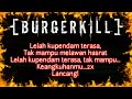 BURGERKILL Angkuh Lirik Vidio Metalcore Indonesia
