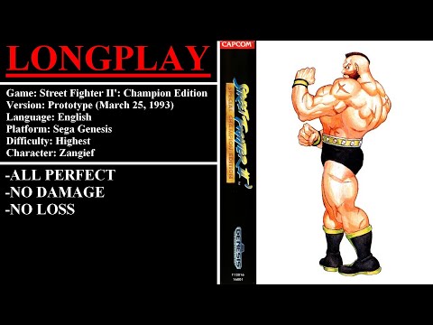 Street Fighter II': C.E. [March 25, 1993 Prototype] (Sega Genesis) - (Longplay - Zangief | Highest)