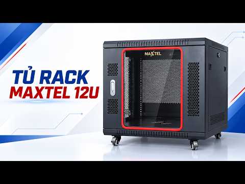 Video giới thiệu Tủ rack dạng đứng 12U D400 Maxtel – MTR-12U400
