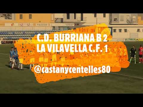 JORNADA 30. C.D. BURRIANA B 2 - LA VILAVELLA C.F. 1 (20-05-2023)