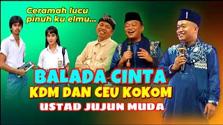 Download lagu KH JUJUN MUDA TERBARU, USTAD DADAY TARYANA DARI CIANJUR mp3