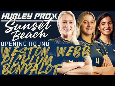 Tati Weston-Webb, Molly Picklum, Bonvalot | Hurley Pro Sunset Beach 2023 - Opening Rnd Heat Replay
