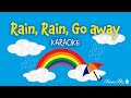 Rain Rain Go Away | Free Karaoke Nursery Rhymes with Lyrics