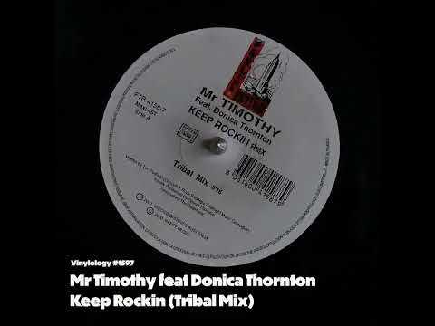 Mr Timothy feat Donica Thornton - Keep Rockin (Tribal Mix)