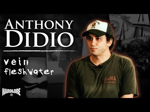 Anthony DiDio: From VEIN to FLESHWATER (HardLore)