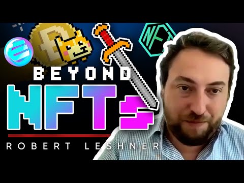 ロバート・レシュナーが語る、NFTの未来とアート以上の存在になる理由とは？ (Robert Leshner On The Future Of NFTs & Why They Will Represent More Than Just Art ?)