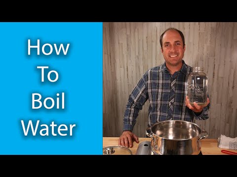 How to Boil Water Safely and Easily - Proper Methods Detailed