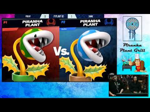 Piranha Plant Grill - Pokay (PP) VS ShiNe (PP) - SSBU - PP Bracket Finals