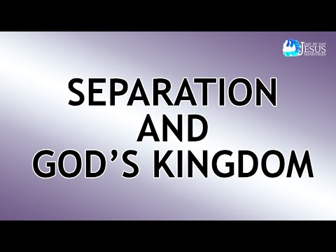 2022-10-09 Separation and God's Kingdom - Ed Lapiz