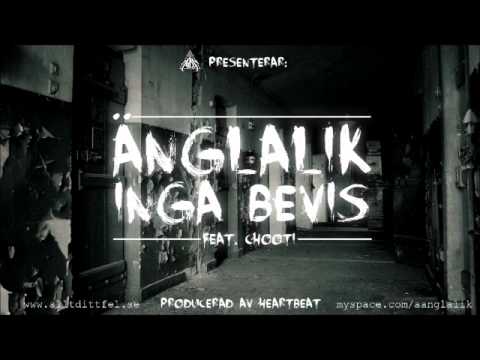 Änglalik - Inga bevis (ft.Chooti)(Prod.HEARTBEAT)