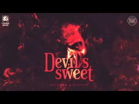 Kelevra Manzharda & Shorty - Devil's Sweet