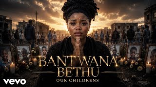 Download lagu Bantwana Bethu-New Amapiano Hit song(prod.by Check-kid SA) mp3