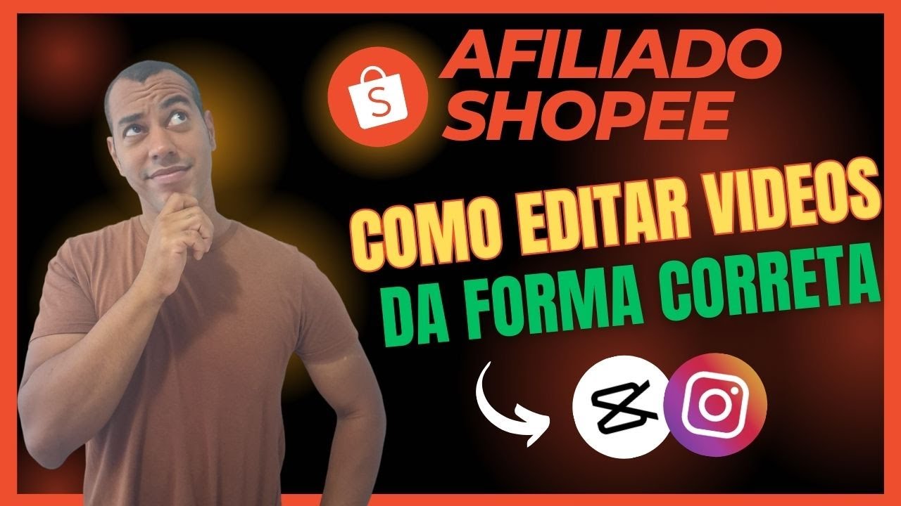 AFILIADO SHOPEE: Como editar videos da SHOPEE para vender mais | como editar videos no INSTAGRAM