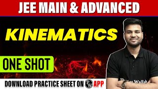 KINEMATICS in 1 Shot - All Concepts, Tricks & PYQs Covered | JEE Main & Advanced