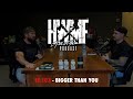 #103 - BIGGER THAN YOU | HWMF Podcast