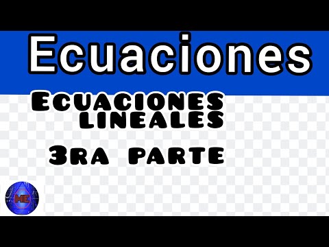 ✅Cómo resolver ECUACIONES lineales súper fácil [3ra parte]🚀