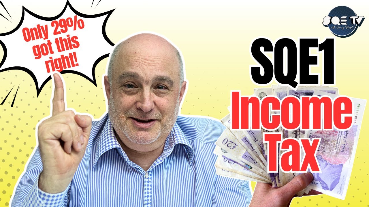 SQE1 Sample MCQ: Income Tax – Only 29% Got This Right