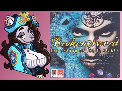 This Game Is Almost A Masterpiece... Almost - Broken Sword: The Shadow Of The Templars